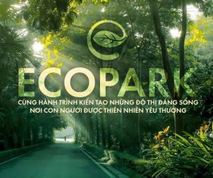 Eco Park - Hành trình kiến tạo khu đô thị đáng sống