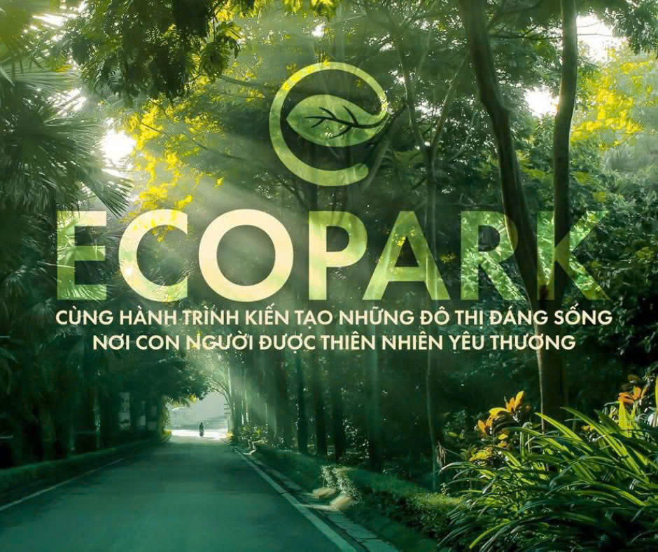 Eco Park - Hành trình kiến tạo khu đô thị đáng sống